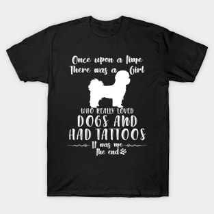 I'M A Girl Who Really Loved Shih Tzu & Had Tatttoos T-Shirt